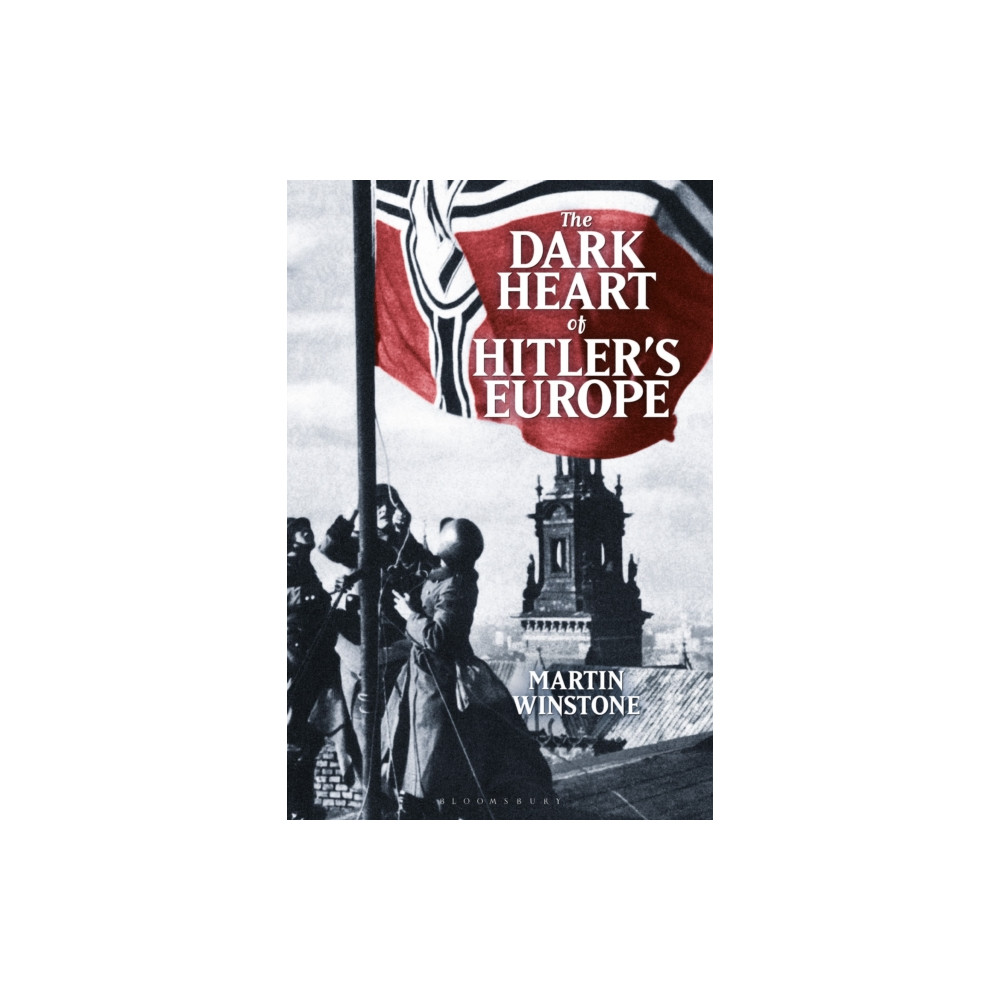 Produktbild för The Dark Heart of Hitler's Europe (häftad, eng)