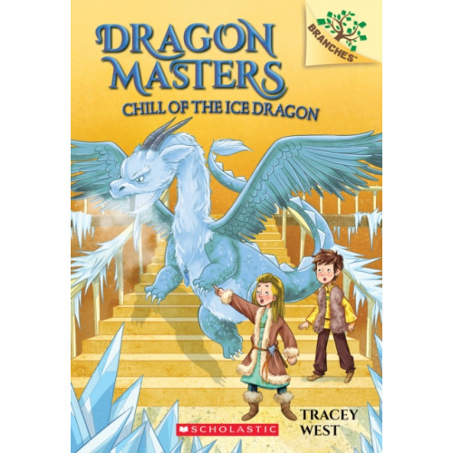 Scholastic Inc. Chill of the Ice Dragon: A Branches Book (Dragon Masters #9) (häftad, eng)