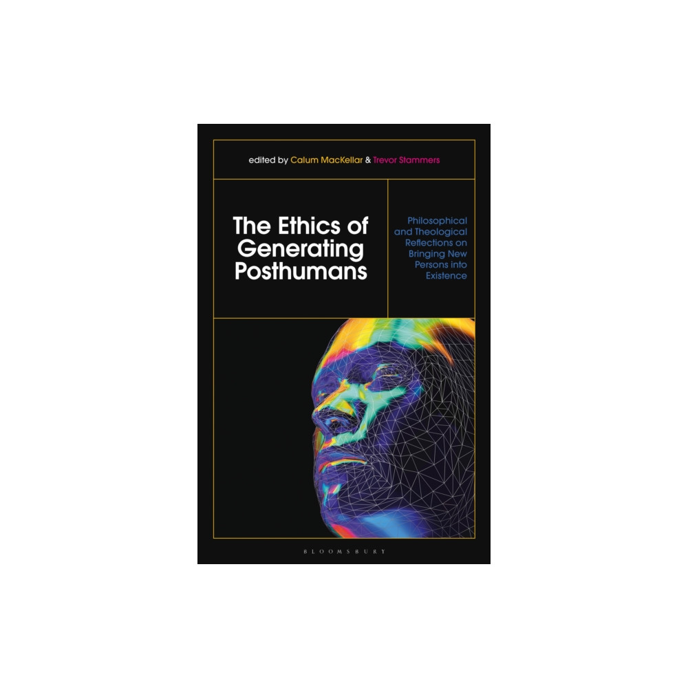 Produktbild för The Ethics of Generating Posthumans (inbunden, eng)