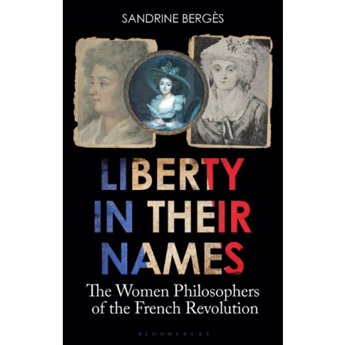 Bloomsbury Publishing PLC Liberty in Their Names (häftad, eng)