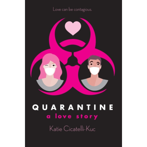 Scholastic Inc. Quarantine: A Love Story (inbunden, eng)