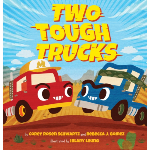 Scholastic Inc. Two Tough Trucks (inbunden, eng)