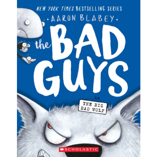 Scholastic Inc. The Bad Guys in The Big Bad Wolf (The Bad Guys #9) (häftad, eng)