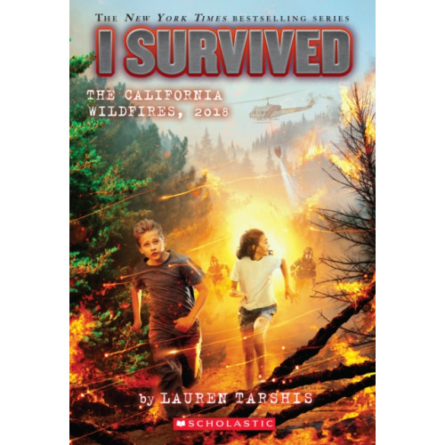 Scholastic Inc. I Survived the California Wildfires, 2018 (I Survived #20) (häftad, eng)