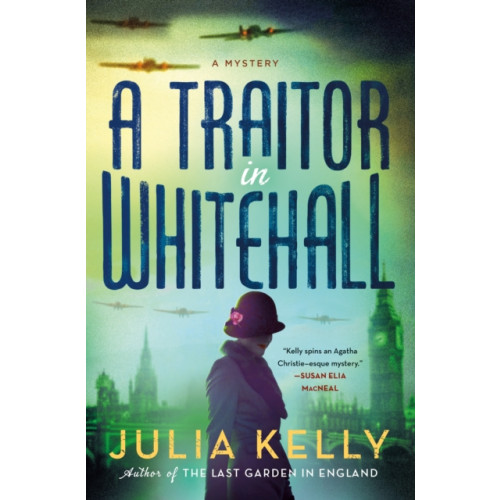 Minotaur Books,US A Traitor in Whitehall (inbunden, eng)