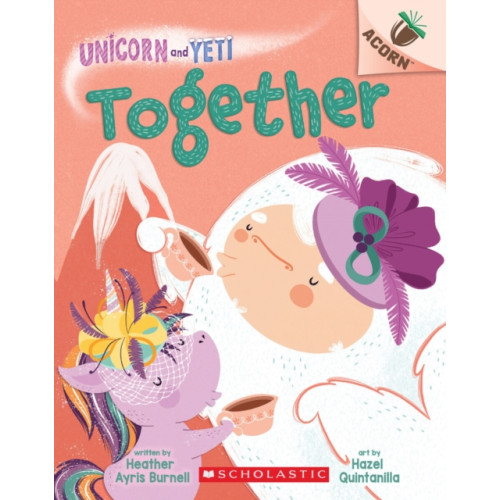 Scholastic Inc. Together: An Acorn Book (Unicorn and Yeti #6) (häftad, eng)