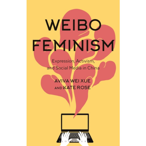 Bloomsbury Publishing PLC Weibo Feminism (häftad, eng)