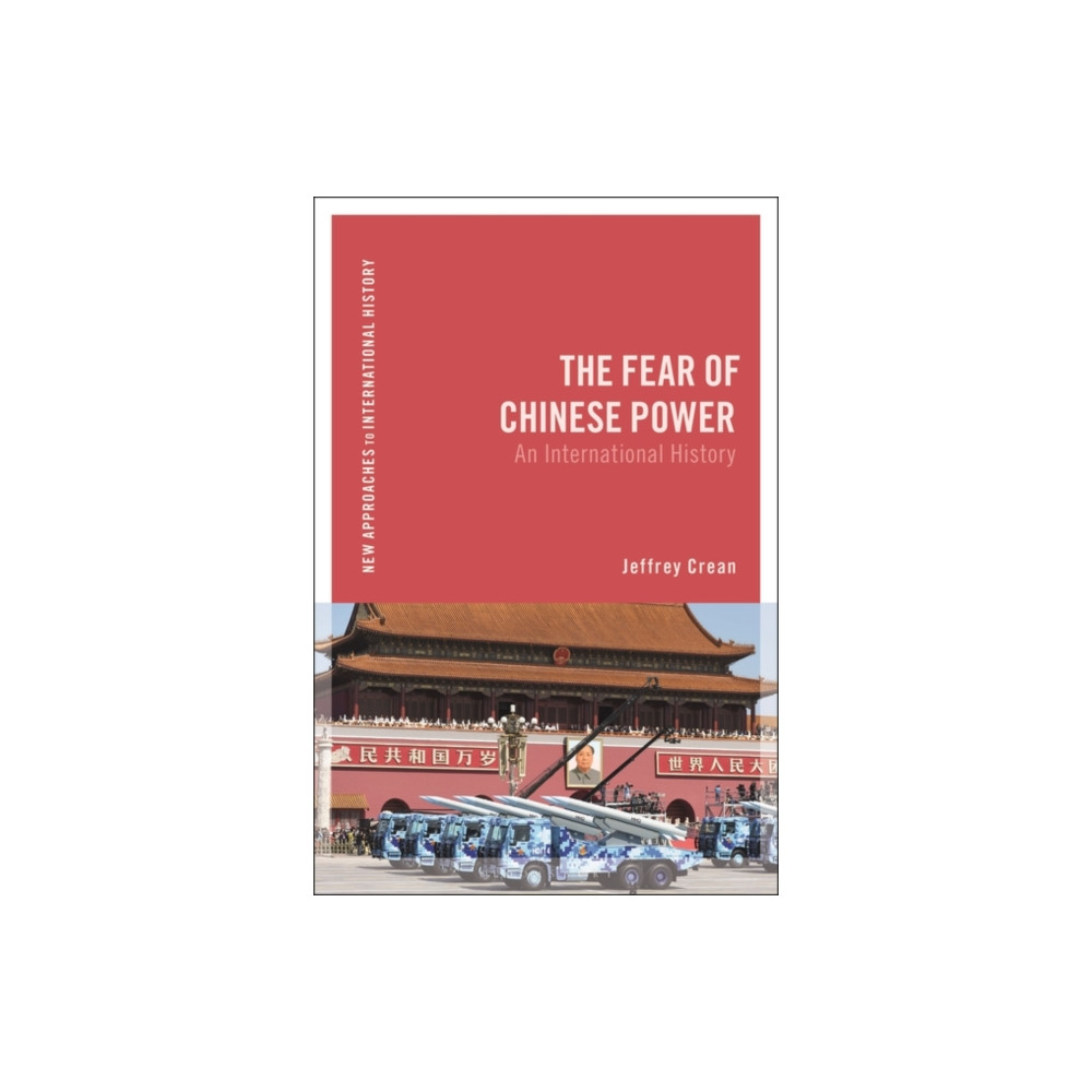Produktbild för The Fear of Chinese Power (häftad, eng)