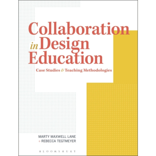 Bloomsbury Publishing PLC Collaboration in Design Education (häftad, eng)