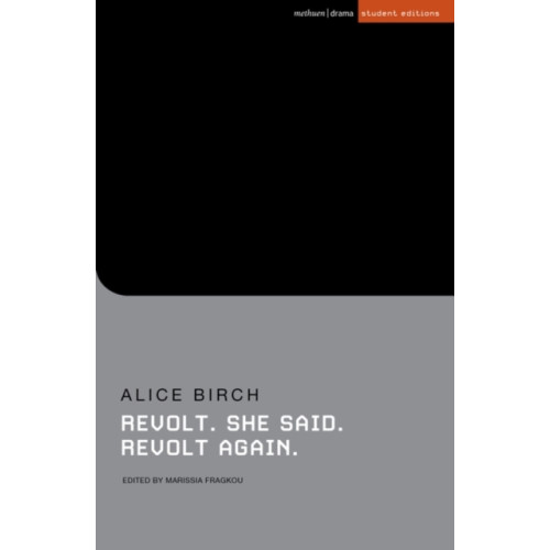 Bloomsbury Publishing PLC Revolt. She said. Revolt again (häftad, eng)