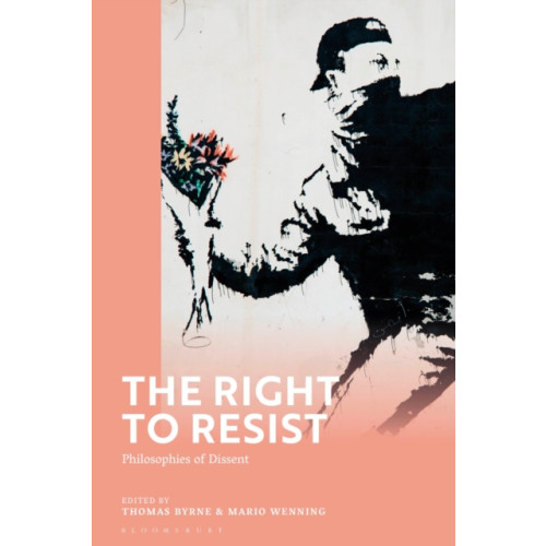 Bloomsbury Publishing PLC The Right to Resist (inbunden, eng)