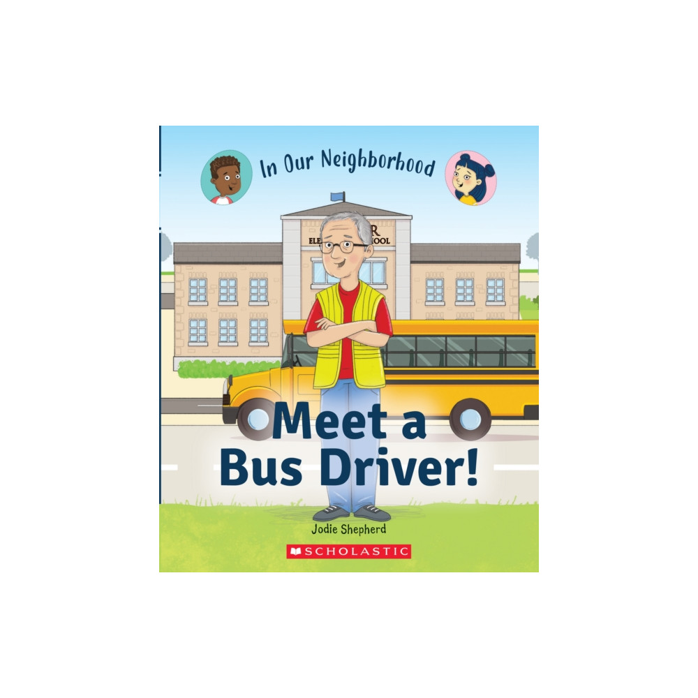 Produktbild för Meet a Bus Driver! (In Our Neighborhood) (häftad, eng)