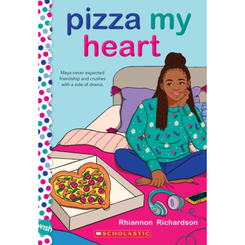 Scholastic Inc. Pizza My Heart: A Wish Novel (häftad, eng)