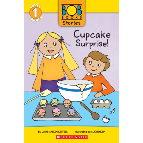 Scholastic Inc. Cupcake Surprise! (Bob Books Stories: Scholastic Reader, Level 1) (inbunden, eng)