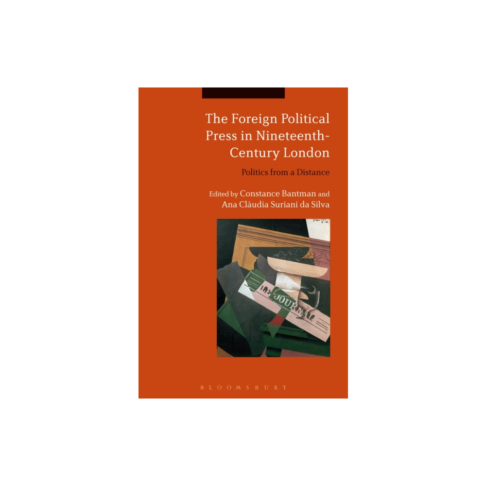 Produktbild för The Foreign Political Press in Nineteenth-Century London (häftad, eng)