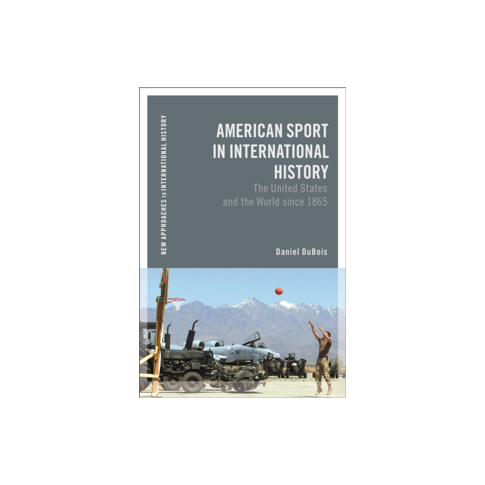 Produktbild för American Sport in International History (häftad, eng)