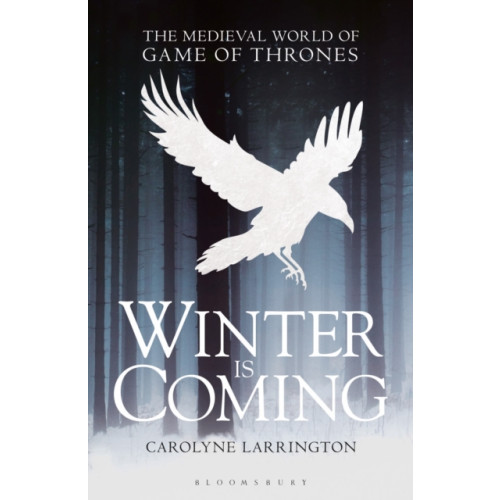 Bloomsbury Publishing PLC Winter is Coming (häftad, eng)