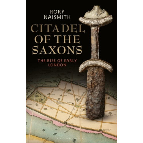 Bloomsbury Publishing PLC Citadel of the Saxons (inbunden, eng)