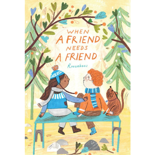 Not Stated When a Friend Needs a Friend (häftad, eng)