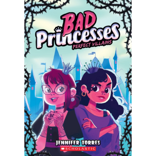 Scholastic Inc. Perfect Villains (Bad Princesses #1) (häftad, eng)