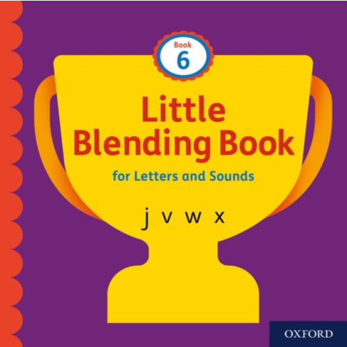 Oxford University Press Little Blending Books for Letters and Sounds: Book 6 (häftad, eng)