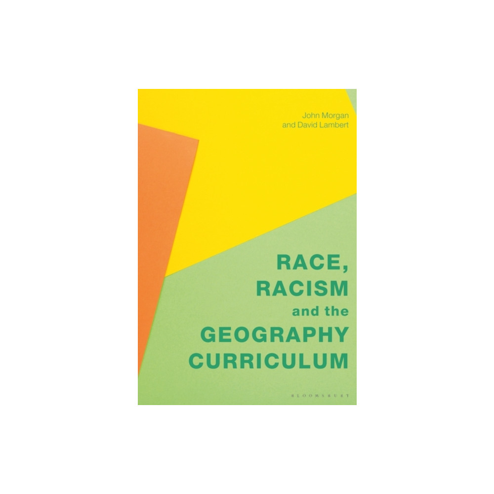 Produktbild för Race, Racism and the Geography Curriculum (häftad, eng)