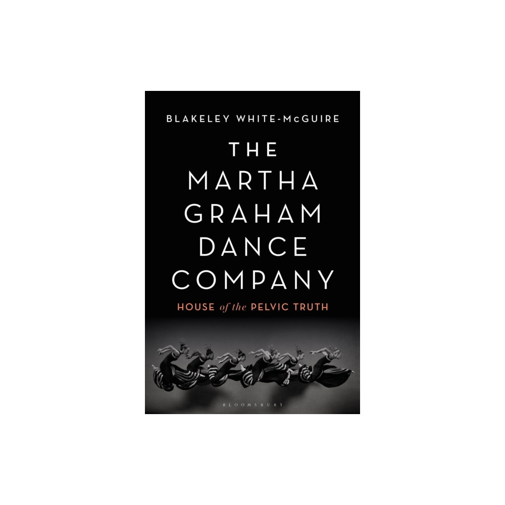 Produktbild för The Martha Graham Dance Company (häftad, eng)