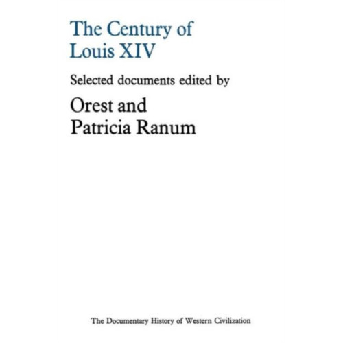 Palgrave macmillan The Century of Louis XIV (häftad, eng)