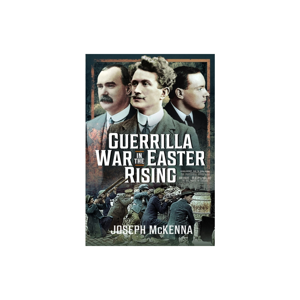 Produktbild för Guerrilla War in the Easter Rising (inbunden, eng)