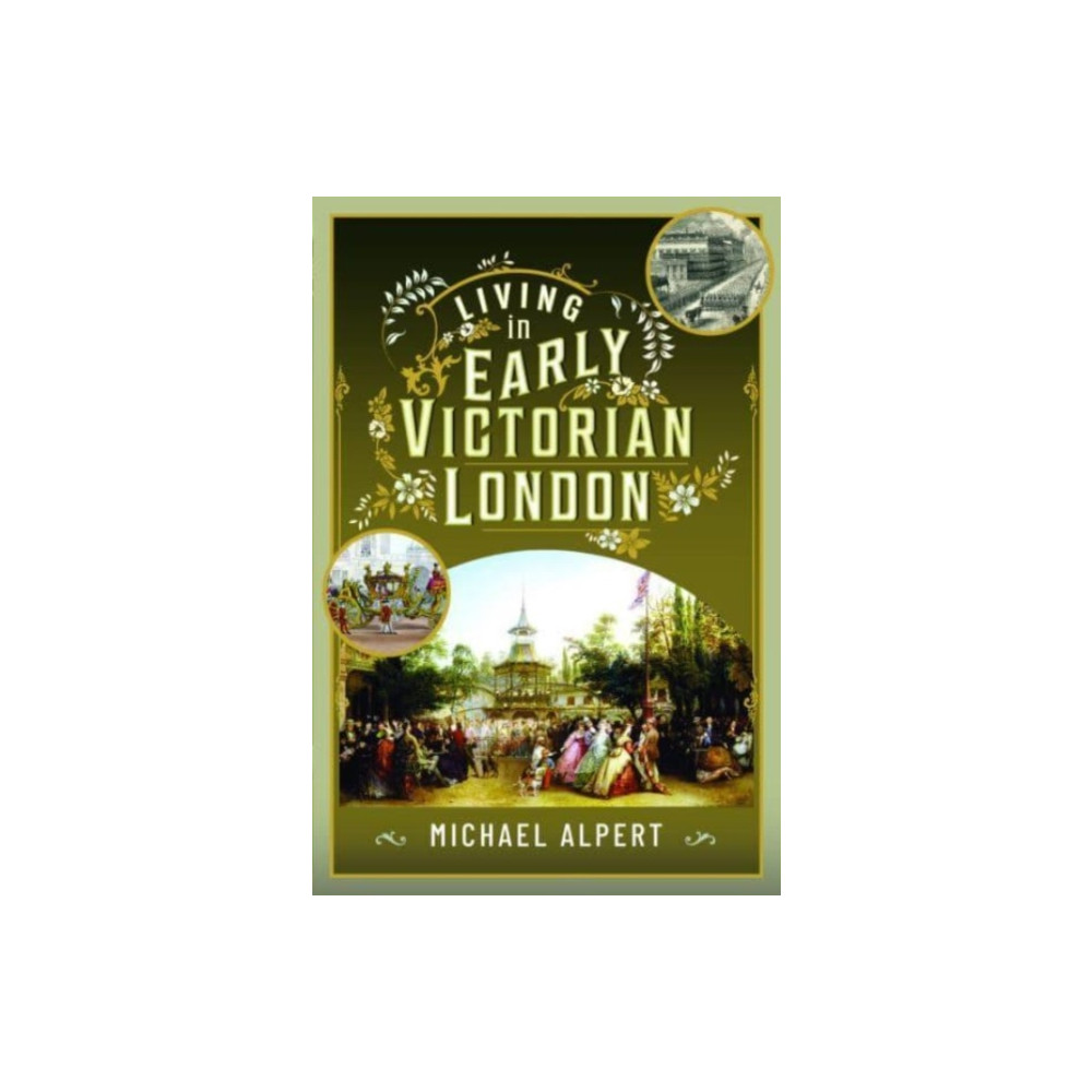 Produktbild för Living in Early Victorian London (inbunden, eng)