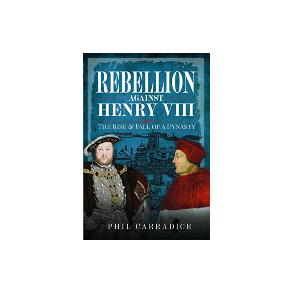 Produktbild för Rebellion Against Henry VIII (inbunden, eng)