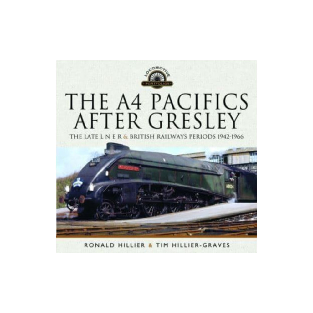 Produktbild för The A4 Pacifics After Gresley (inbunden, eng)