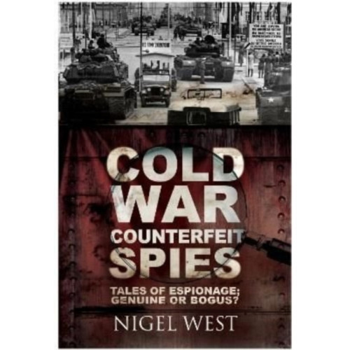 Pen & Sword Books Ltd Cold War Counterfeit Spies (häftad, eng)