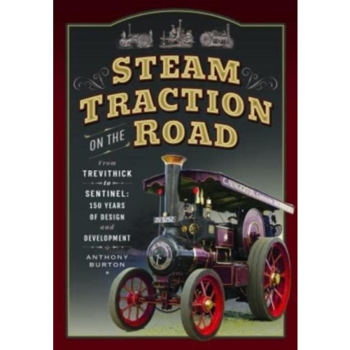 Pen & Sword Books Ltd Steam Traction on the Road (häftad, eng)