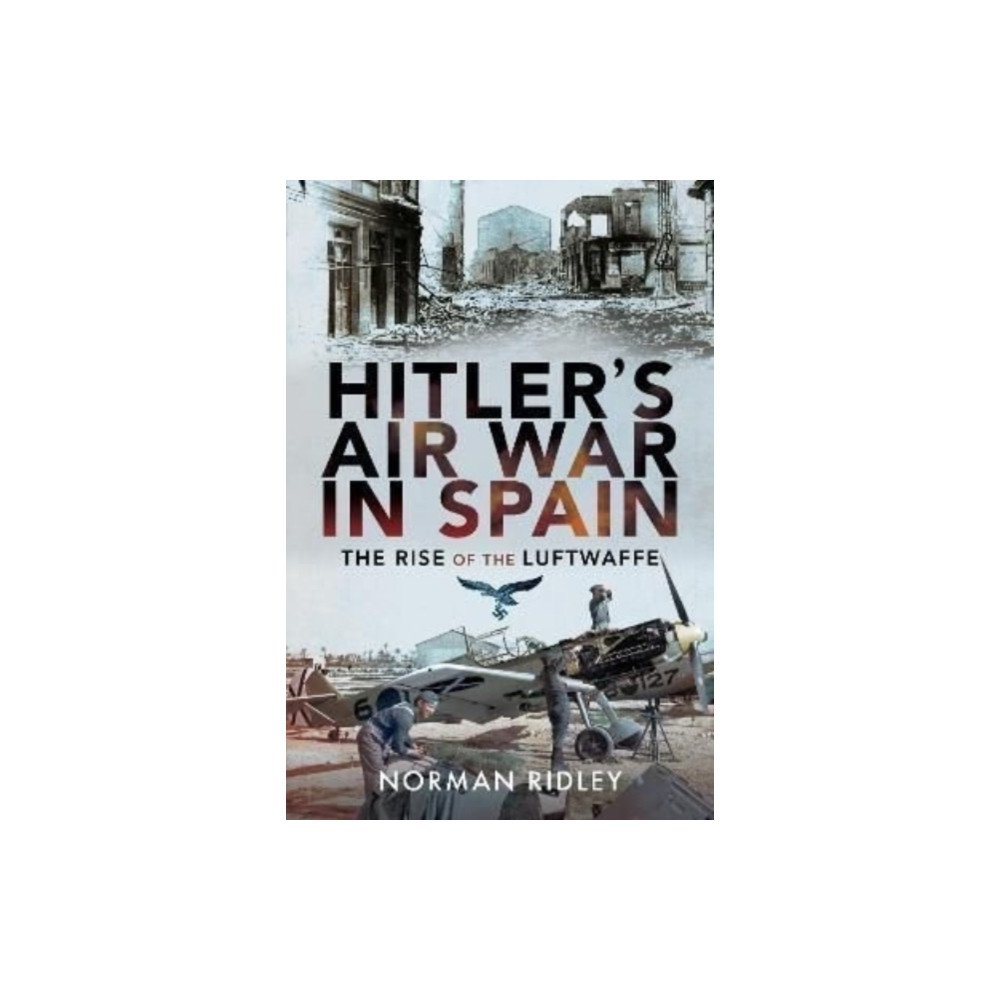 Produktbild för Hitler's Air War in Spain (inbunden, eng)