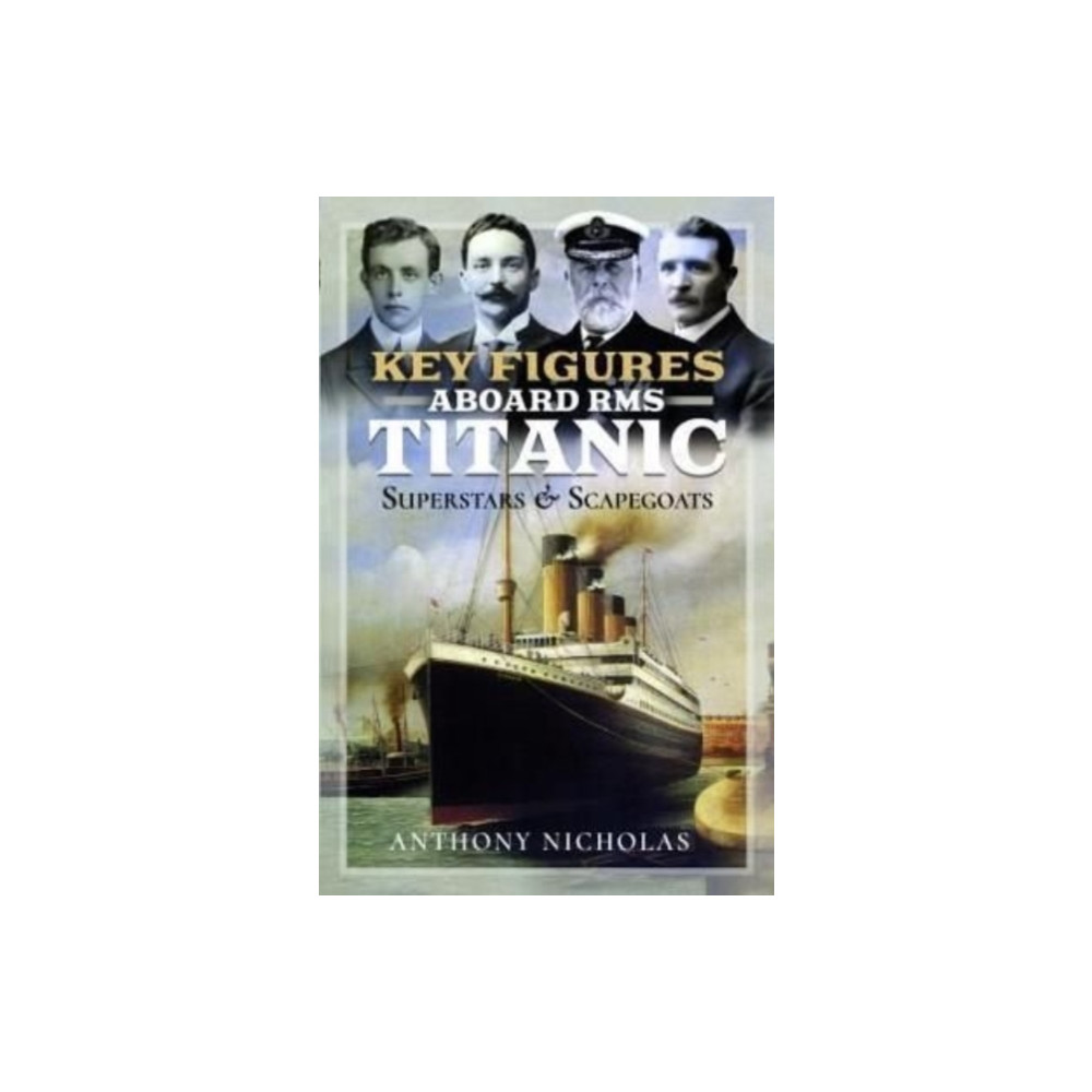Produktbild för Key Figures Aboard RMS Titanic (inbunden, eng)