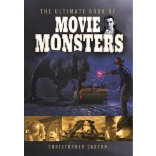 Pen & Sword Books Ltd The Ultimate Book of Movie Monsters (inbunden, eng)