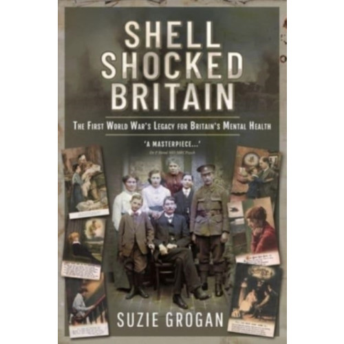 Pen & Sword Books Ltd Shell Shocked Britain (häftad, eng)