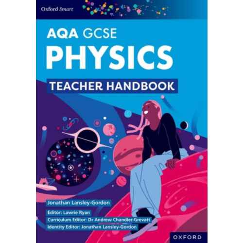Oxford University Press Oxford Smart AQA GCSE Sciences: Physics Teacher Handbook (häftad, eng)