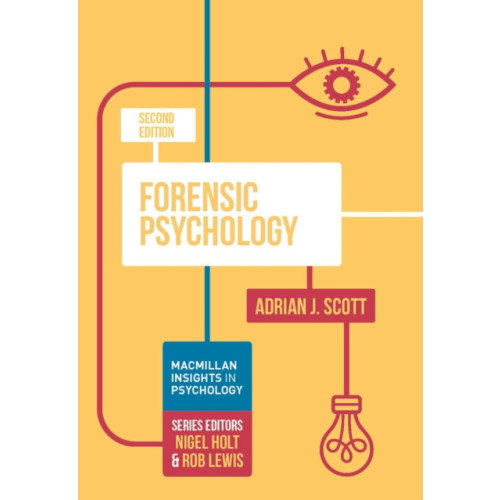 Bloomsbury Publishing PLC Forensic Psychology (häftad, eng)