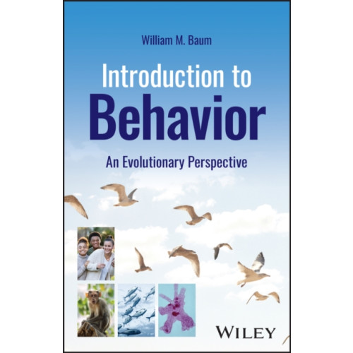 John Wiley & Sons Inc Introduction to Behavior (häftad, eng)