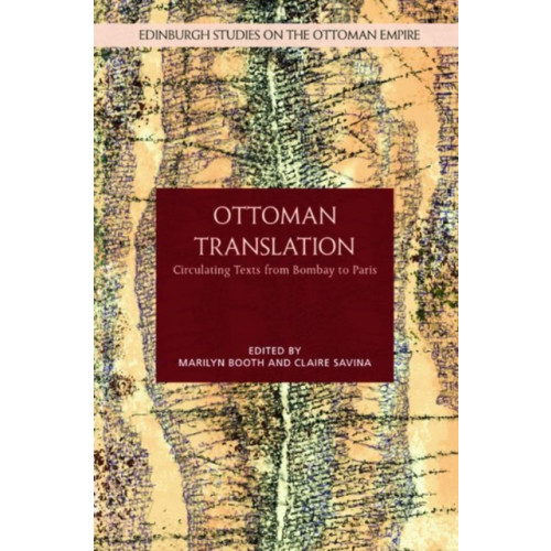 Edinburgh university press Ottoman Translation (inbunden, eng)