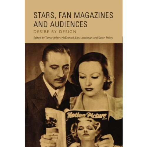 Edinburgh university press Stars, Fan Magazines and Audiences (inbunden, eng)