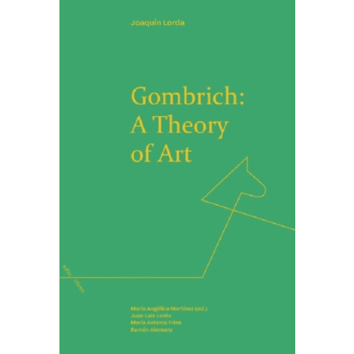 Edinburgh university press Gombrich: a Theory of Art (inbunden, eng)