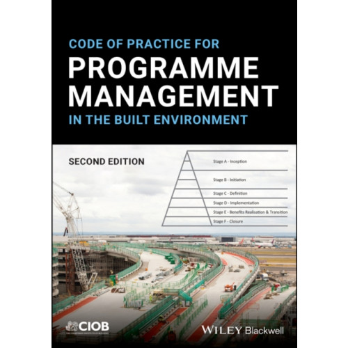 John Wiley & Sons Inc Code of Practice for Programme Management in the Built Environment (häftad, eng)