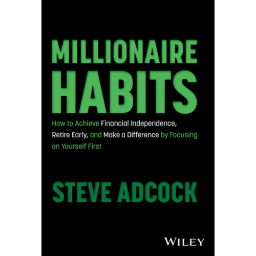 John Wiley & Sons Inc Millionaire Habits (inbunden, eng)