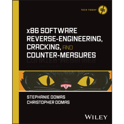 John Wiley & Sons Inc x86 Software Reverse-Engineering, Cracking, and Counter-Measures (inbunden, eng)