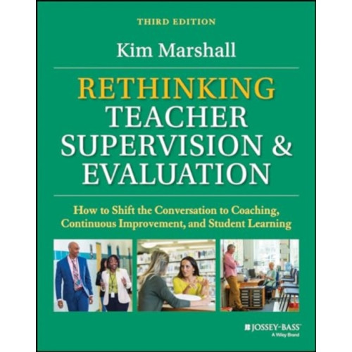 John Wiley & Sons Inc Rethinking Teacher Supervision and Evaluation (häftad, eng)