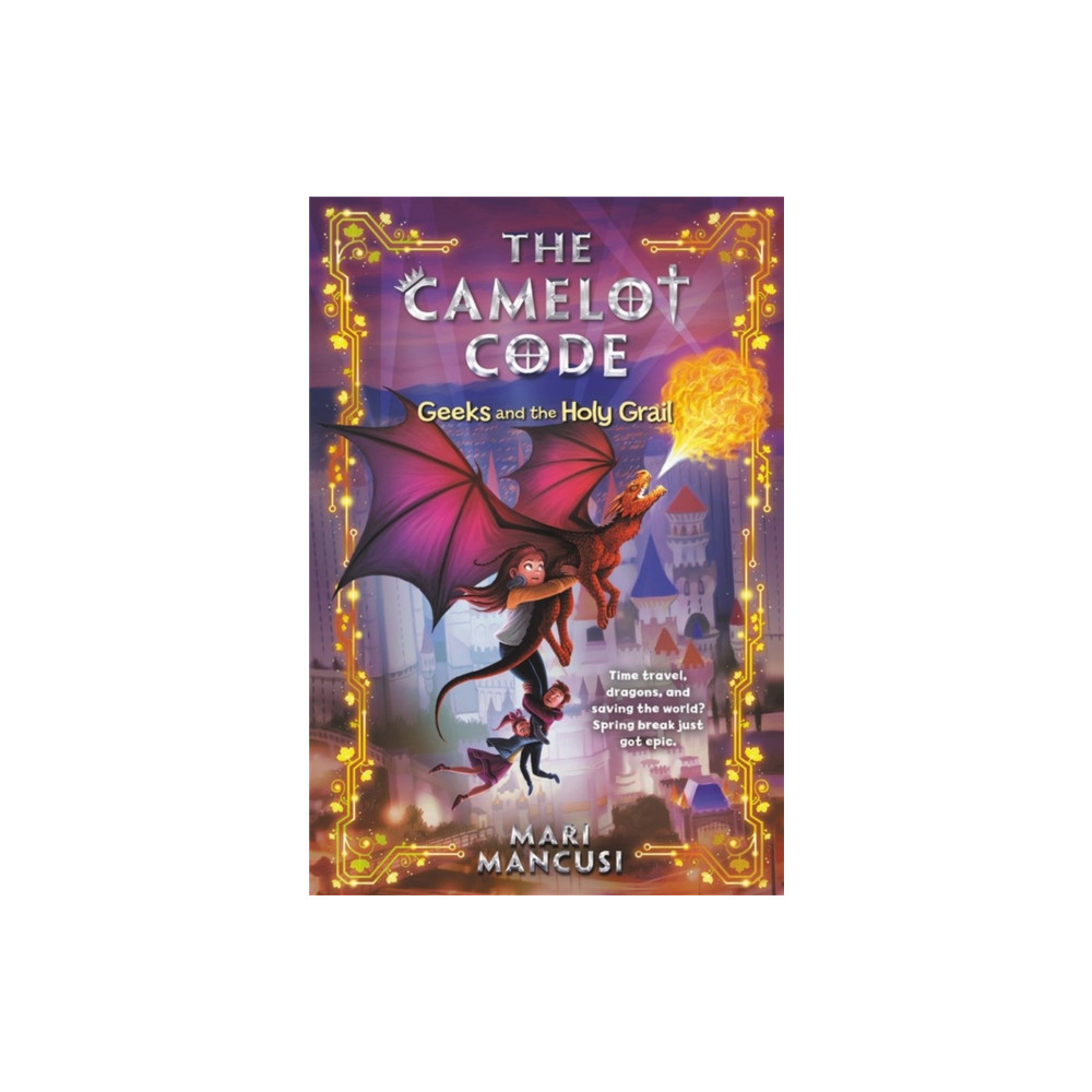 Produktbild för The Camelot Code: Geeks and the Holy Grail (häftad, eng)