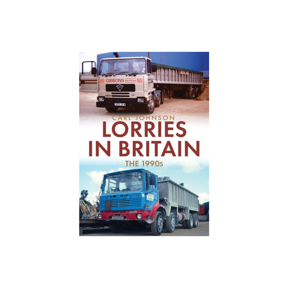 Produktbild för Lorries in Britain: The 1990s (häftad, eng)